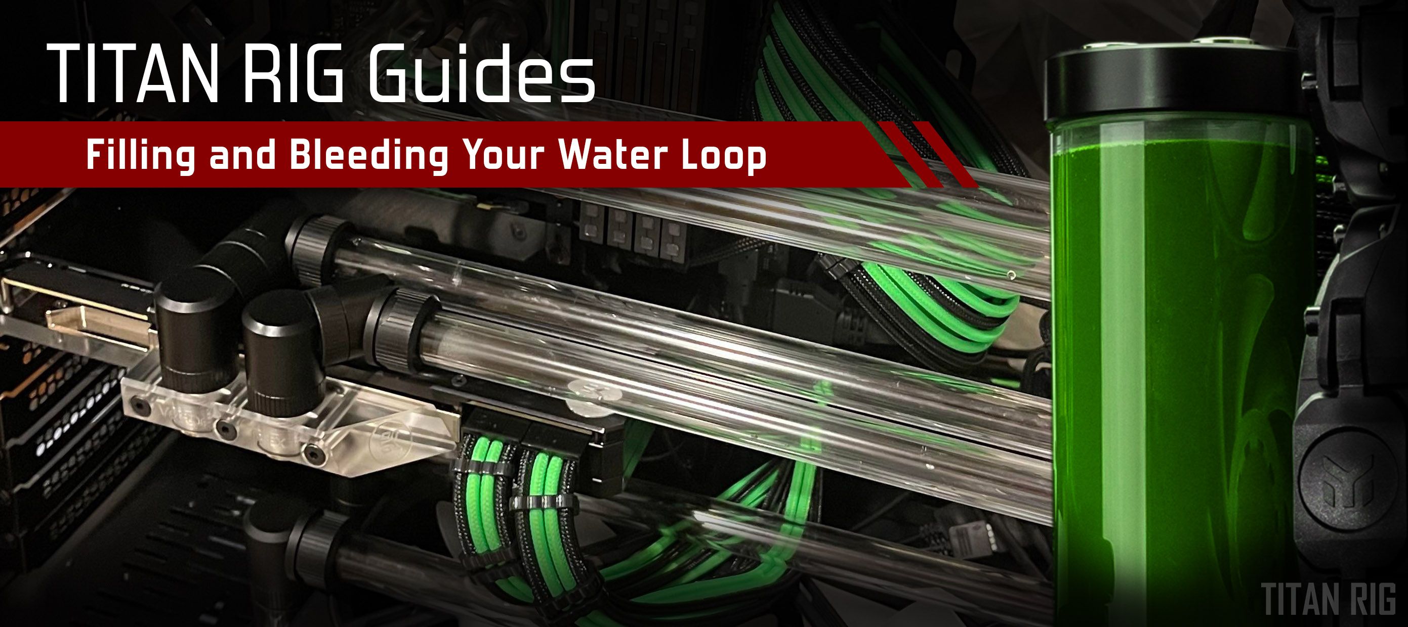 How To Fill And Bleed Your Water Loop